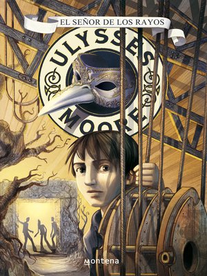 cover image of El Señor de los Rayos (Serie Ulysses Moore 8)